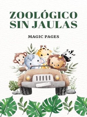 cover image of Zoológico Sin Jaulas